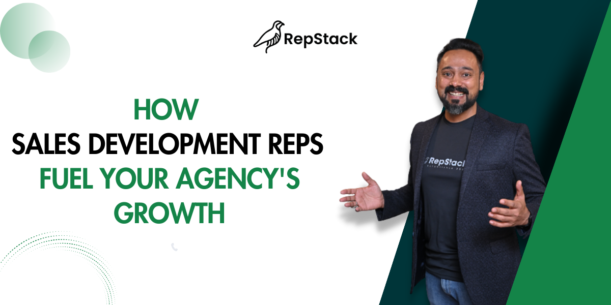 How Sales Development Reps Fuel Your Agency's Growth