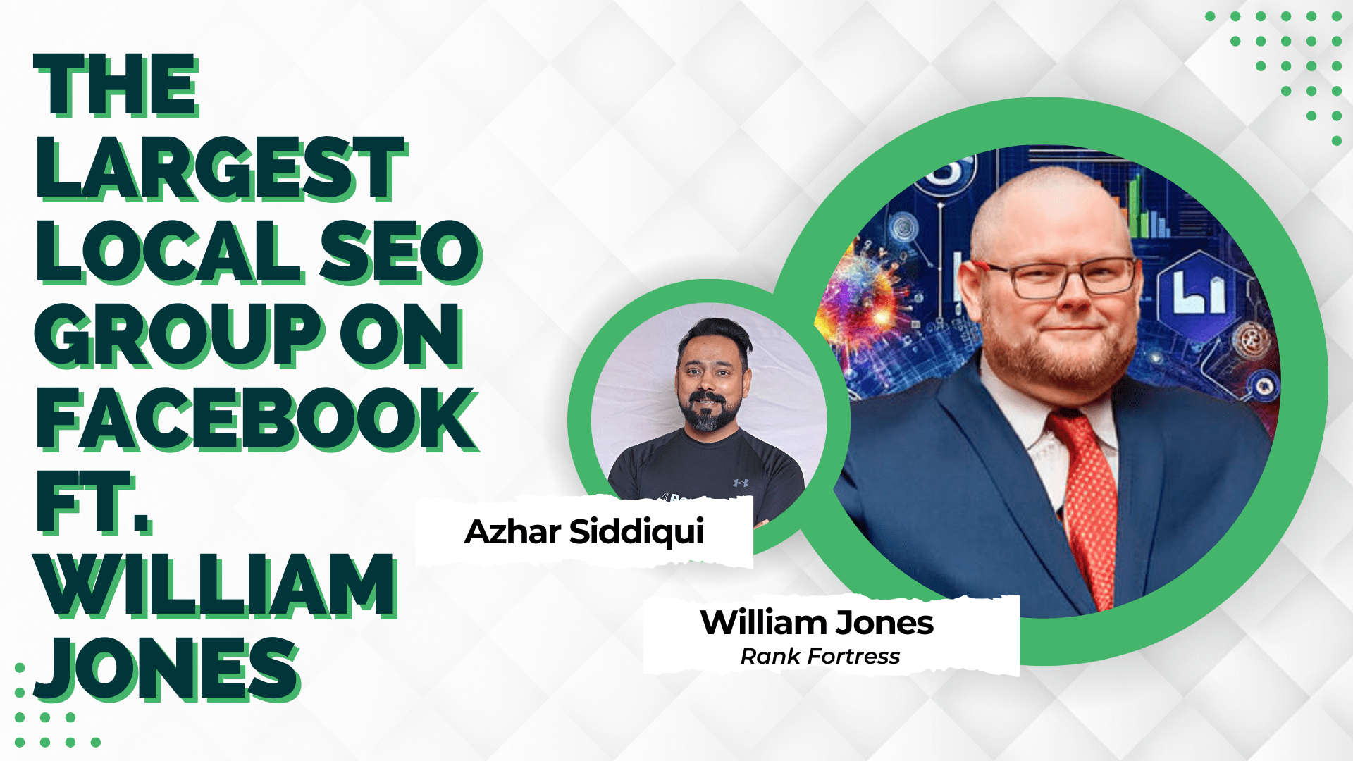 The Largest Local SEO Group on Facebook ft. William Jones